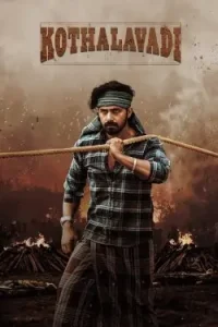 Kothalavadi 2025 Hindi + Kannada South Movie HD